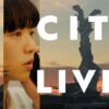 CITY LIVES｜ドラマ｜見逃し無料配信はTVer！人気の動画見放題